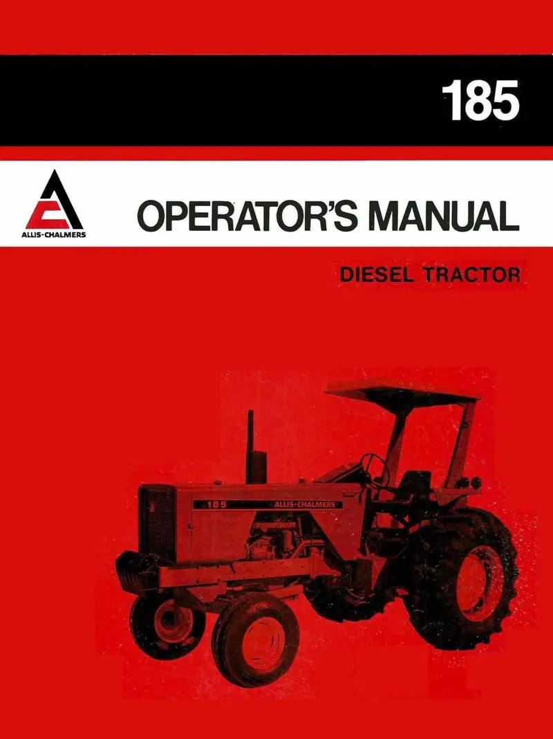 Allis-Chalmers 185 Diesel Tractor Operating Instructions 1