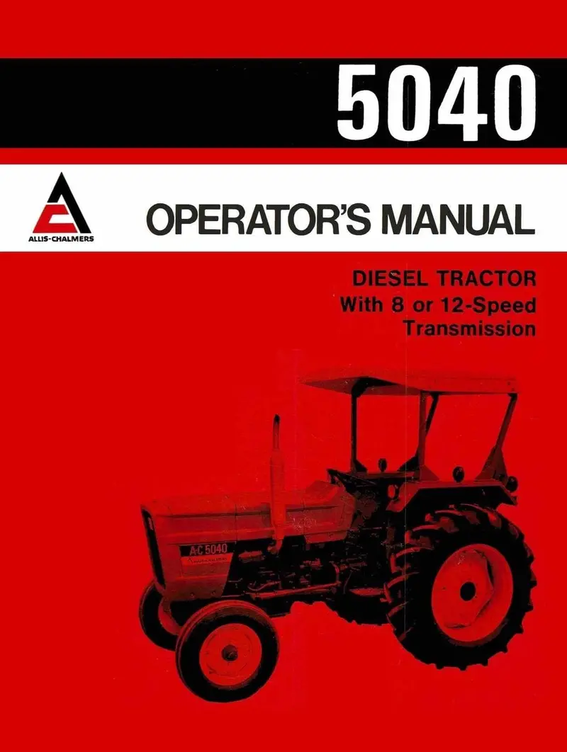 Allis-Chalmers 5040 Diesel Tractor Operating Instructions 1